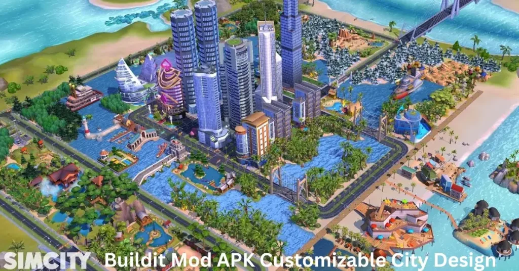 SimCity Buildit Mod APK City Design